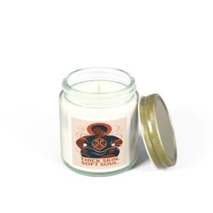 Thick Skin Soft Soul Scented Candle - Coconut Apricot Wax (4oz, 9oz) - Unique Home Fragrance